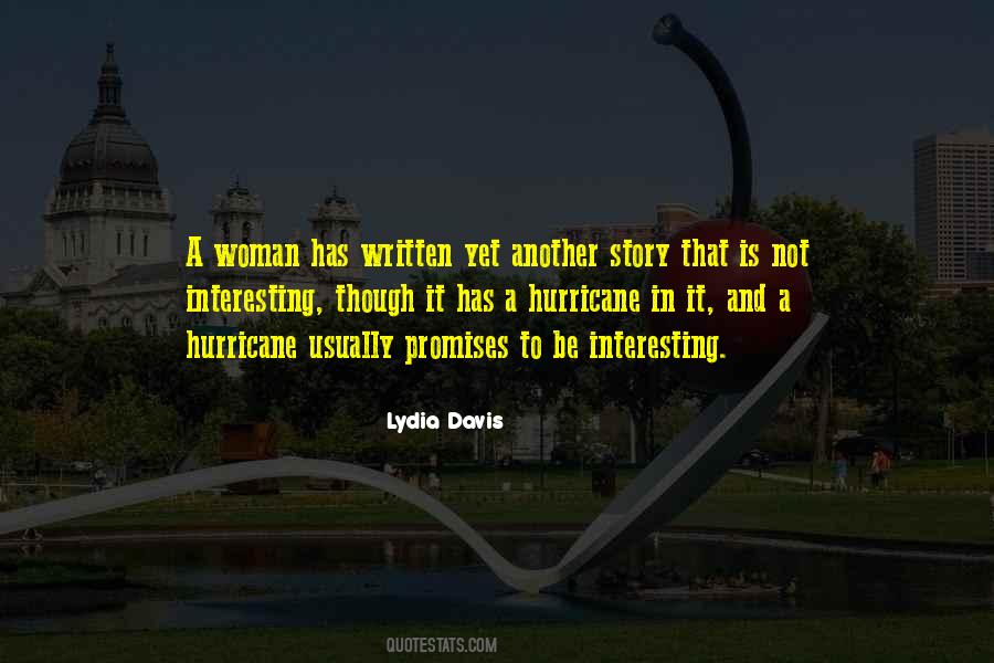 Lydia Davis Quotes #534479