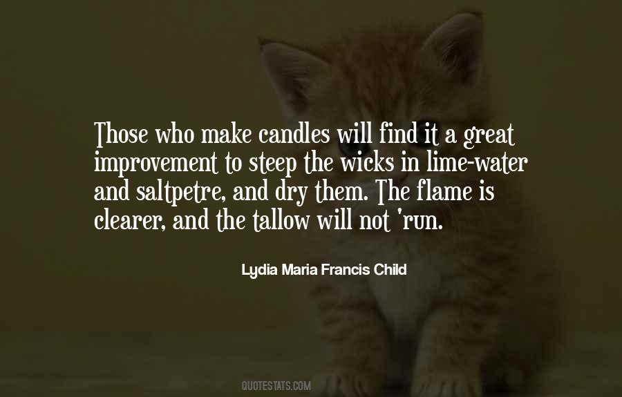 Lydia Maria Francis Child Quotes #1178209