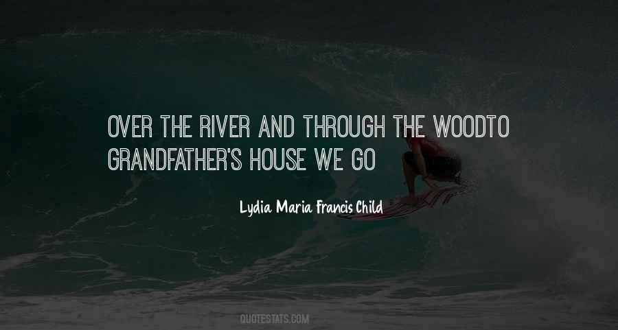 Lydia Maria Francis Child Quotes #1313741