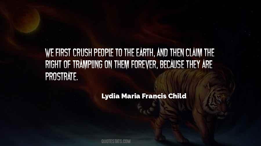 Lydia Maria Francis Child Quotes #764745