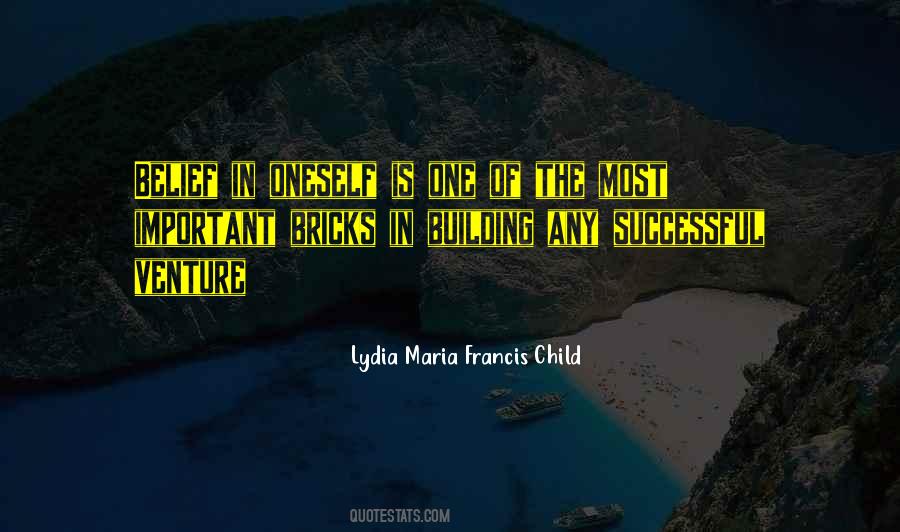 Lydia Maria Francis Child Quotes #764748