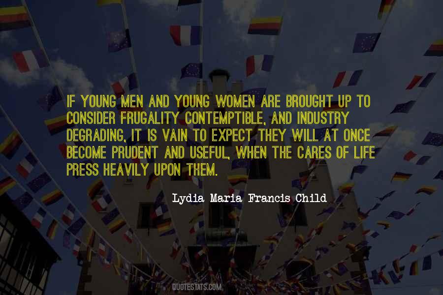 Lydia Maria Francis Child Quotes #820952