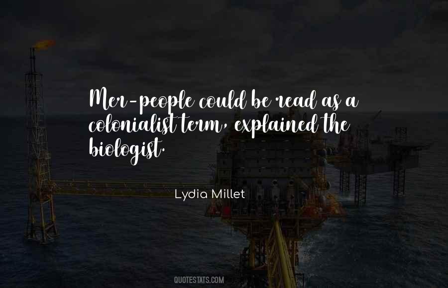 Lydia Millet Quotes #96431