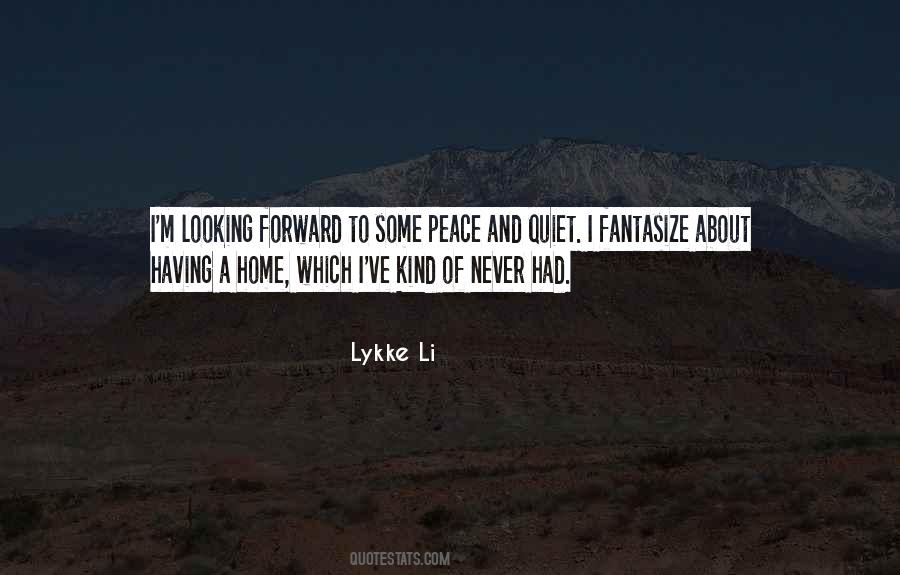 Lykke Li Quotes #1188896