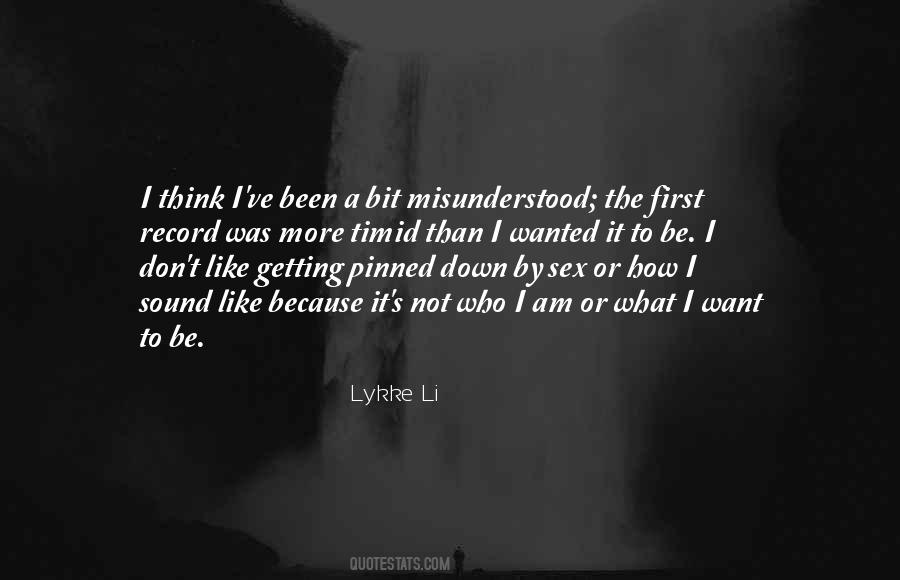 Lykke Li Quotes #1246998