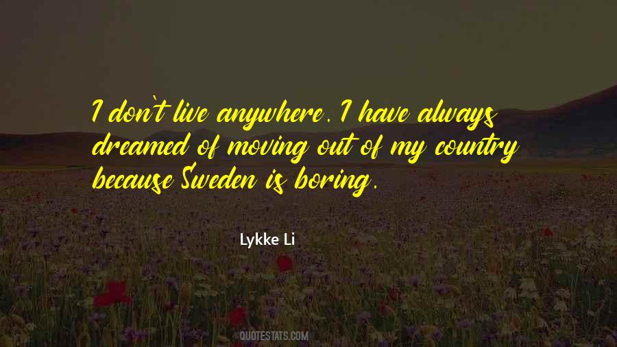 Lykke Li Quotes #956959