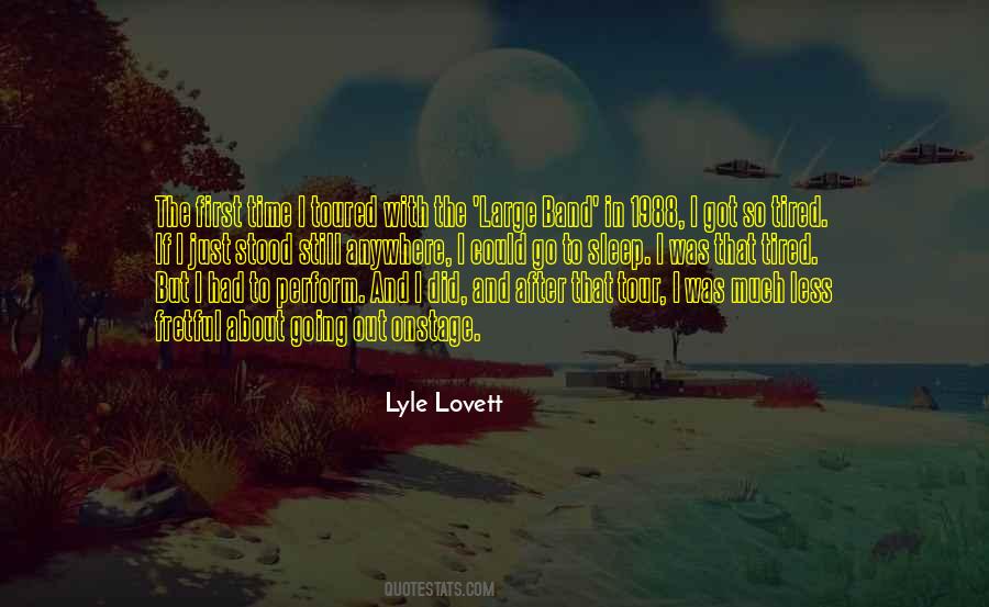 Lyle Lovett Quotes #1035223