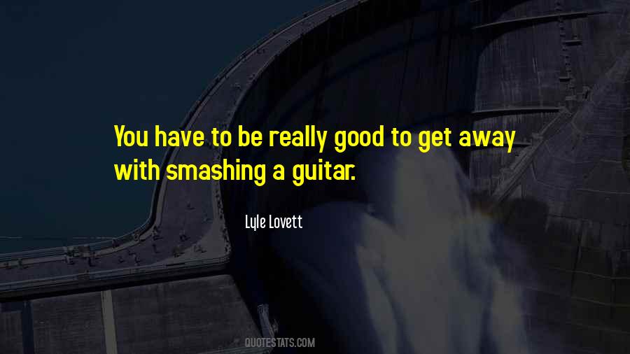 Lyle Lovett Quotes #1858275