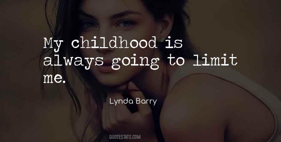 Lynda Barry Quotes #1627816