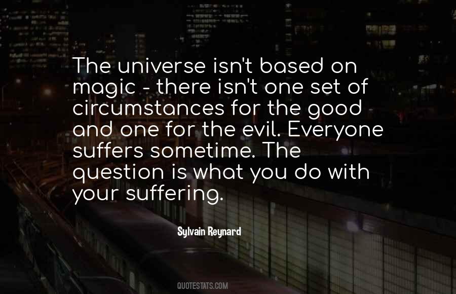 Quotes About Suffering And Evil #1193333