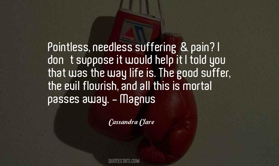 Quotes About Suffering And Evil #1249641