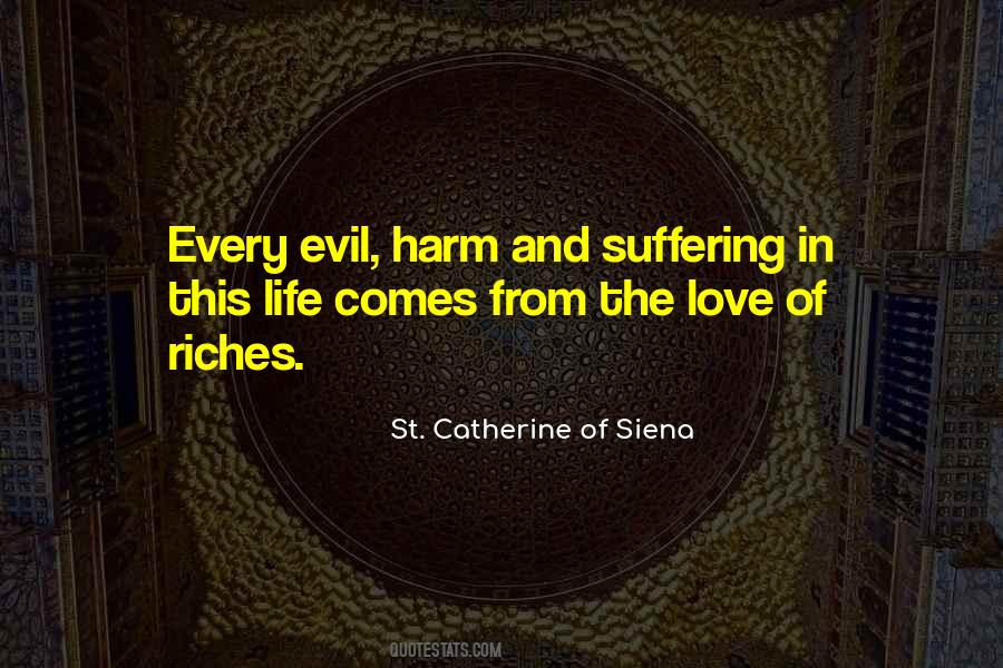 Quotes About Suffering And Evil #1638198