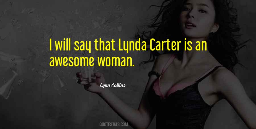 Lynda Carter Quotes #1025508