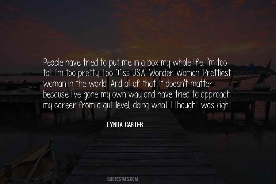 Lynda Carter Quotes #1293659