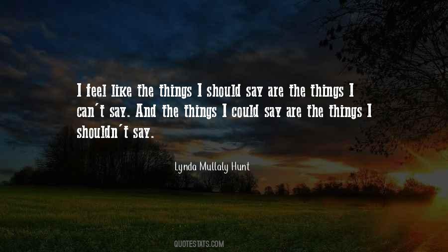 Lynda Mullaly Hunt Quotes #771398