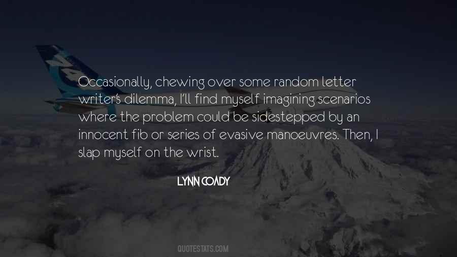 Lynn Coady Quotes #1734175