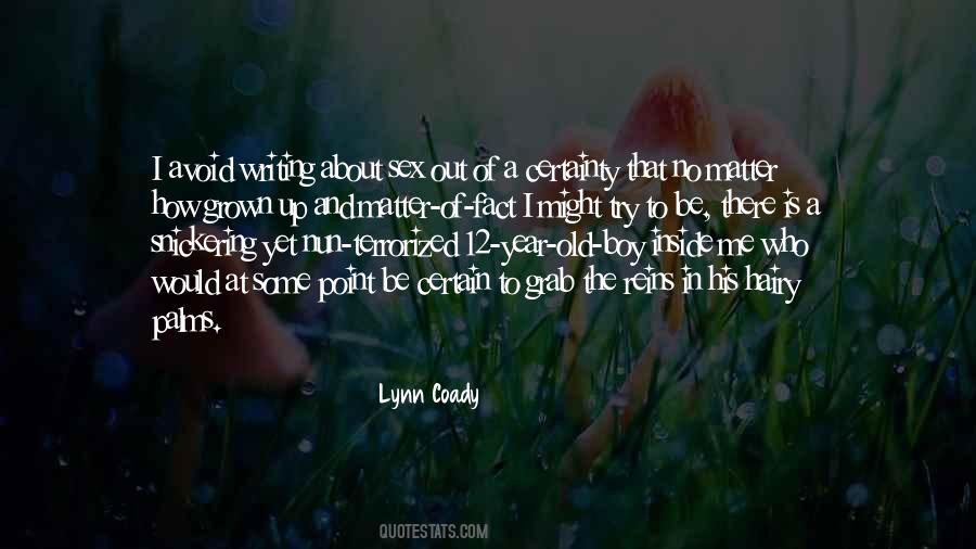 Lynn Coady Quotes #307299