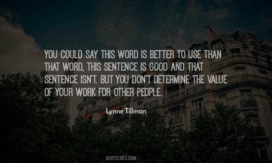 Lynne Tillman Quotes #1101229
