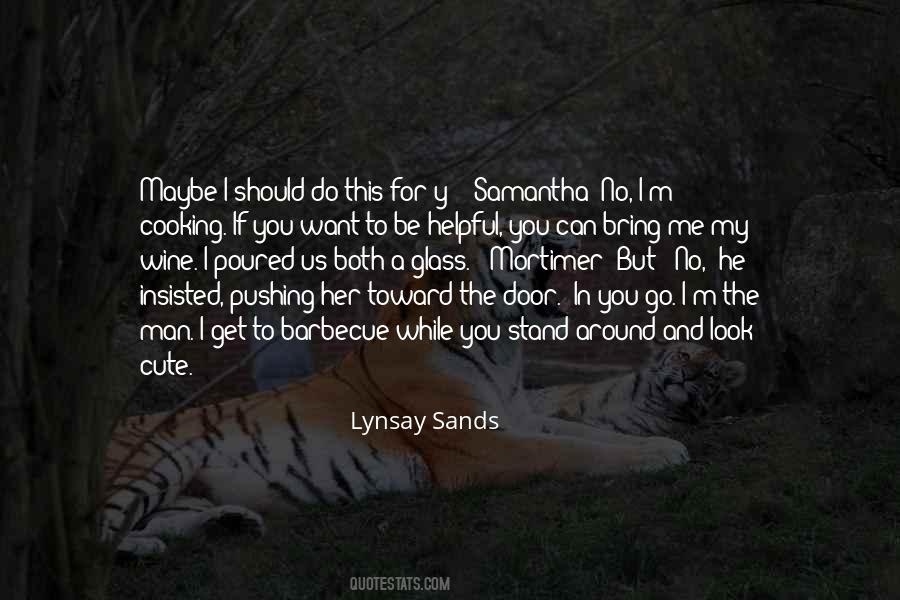 Lynsay Sands Quotes #744499