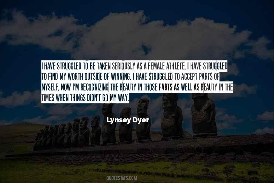 Lynsey Dyer Quotes #1109653