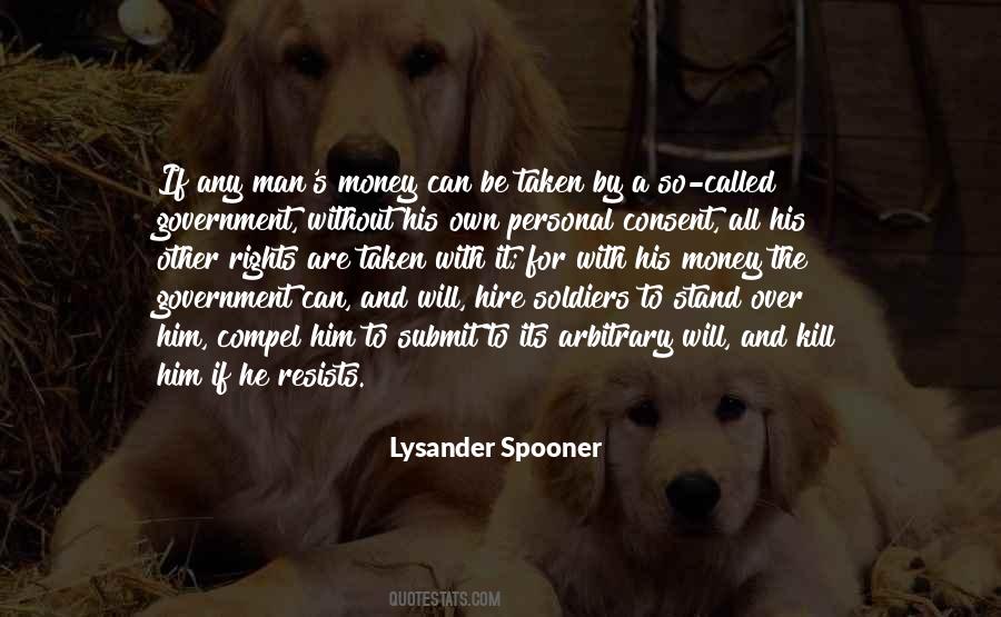 Lysander Spooner Quotes #1104974