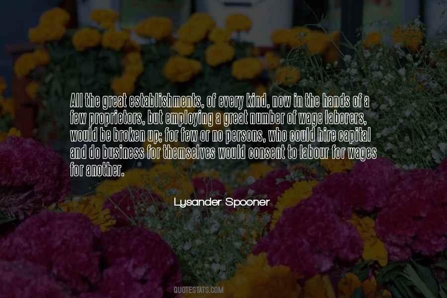 Lysander Spooner Quotes #1644442