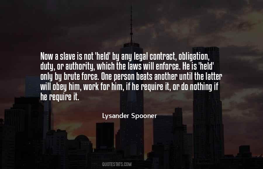 Lysander Spooner Quotes #364354