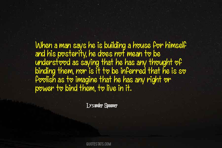 Lysander Spooner Quotes #498711