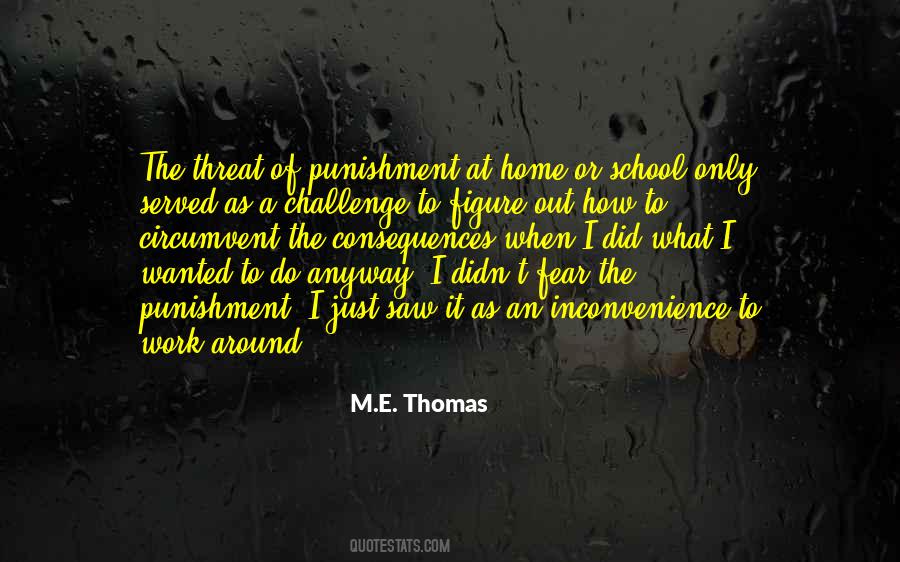 M E Thomas Quotes #365191