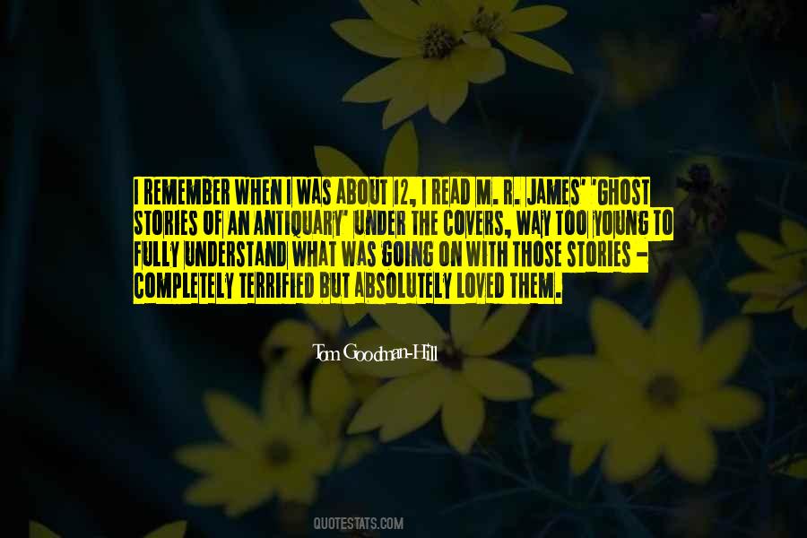 M R James Quotes #254054