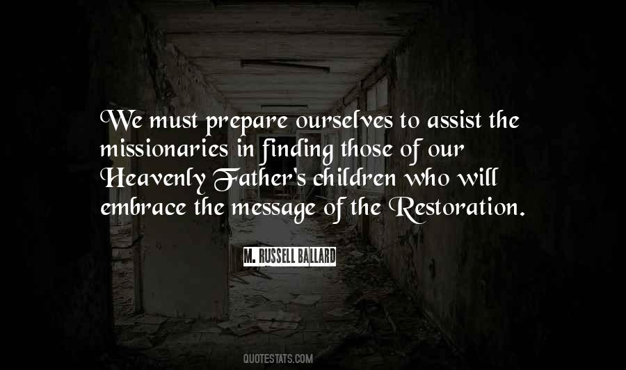 M Russell Ballard Quotes #1352302