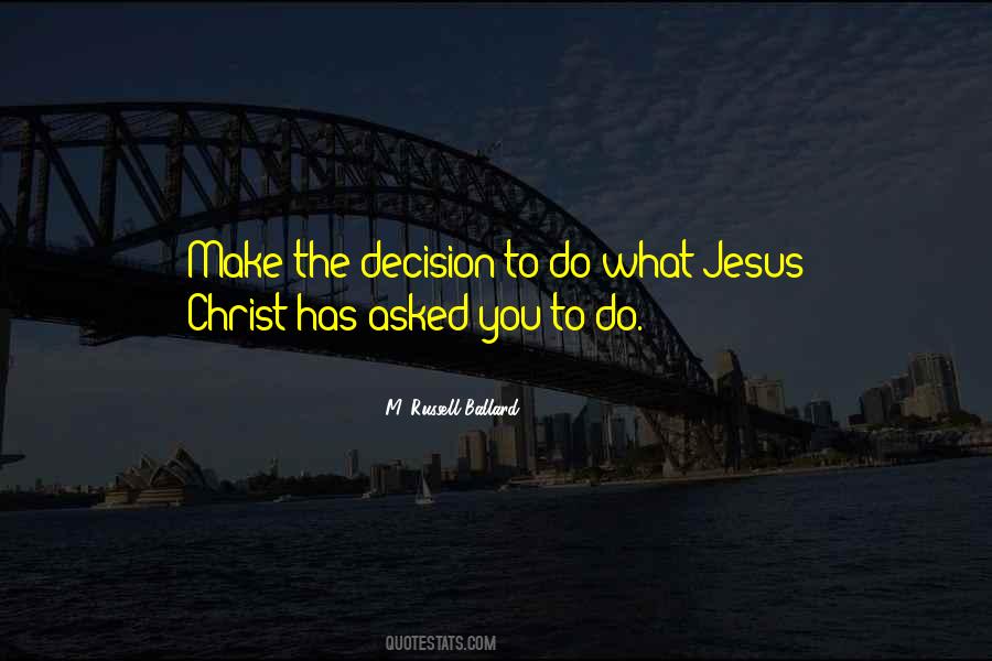 M Russell Ballard Quotes #1437221