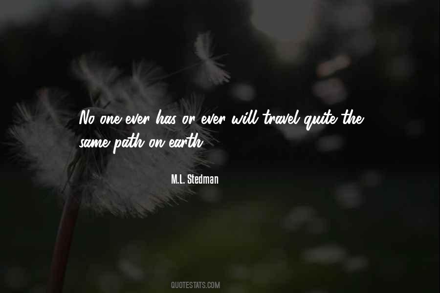 M.l. Stedman Quotes #369319