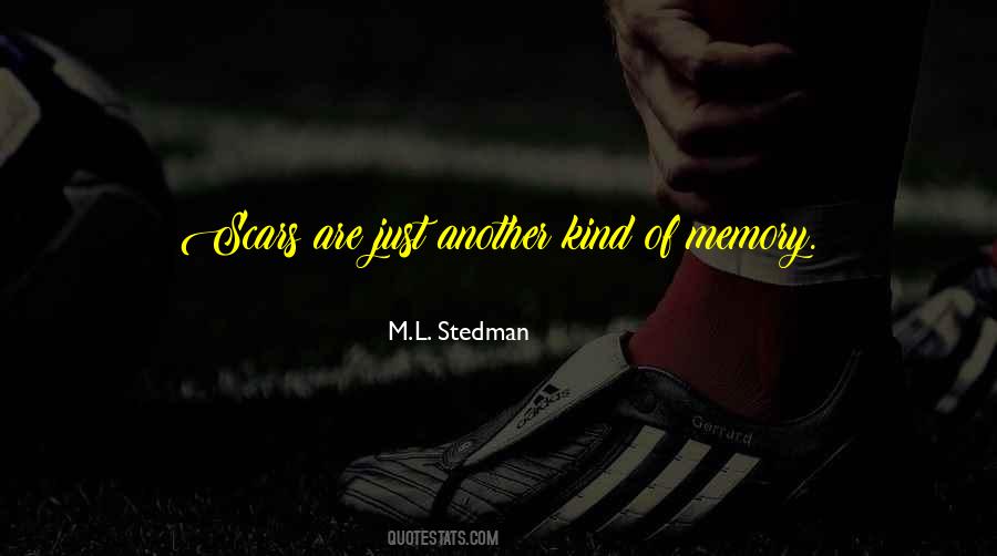 M.l. Stedman Quotes #479730