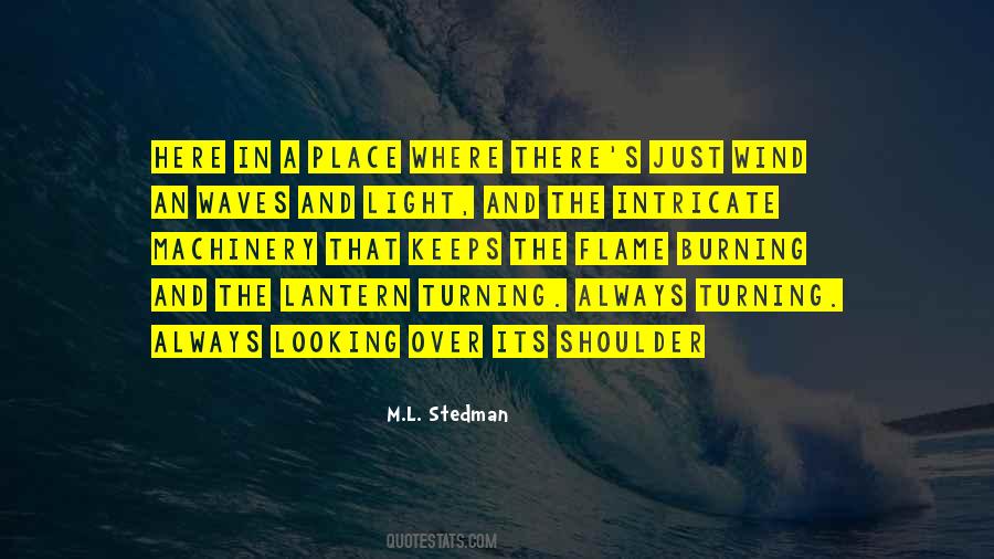 M.l. Stedman Quotes #85980