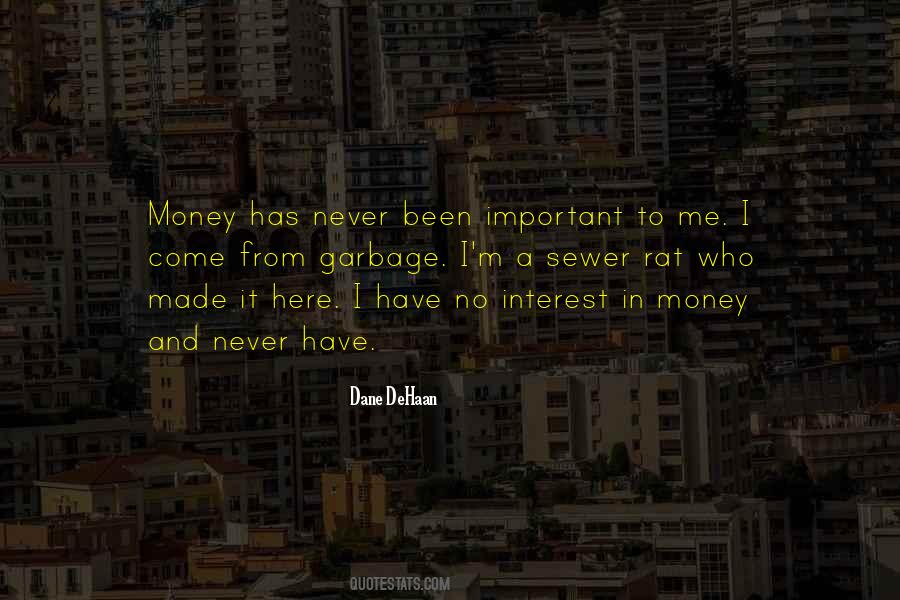 M.r. Dehaan Quotes #1107462