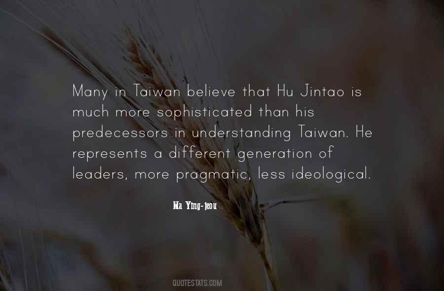Ma Ying Jeou Quotes #301630