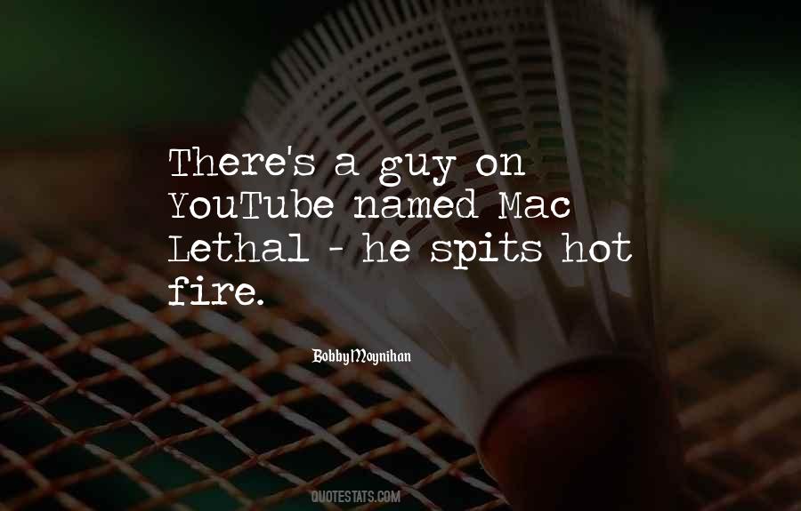 Mac Lethal Quotes #392145