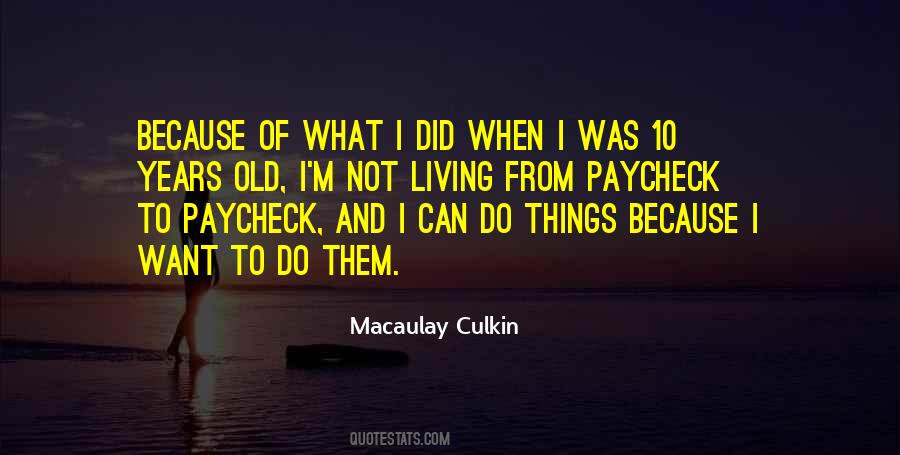 Macaulay Culkin Quotes #1110288