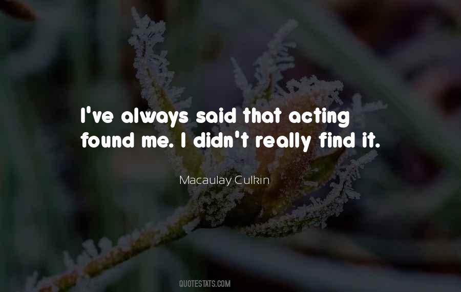 Macaulay Culkin Quotes #1425061