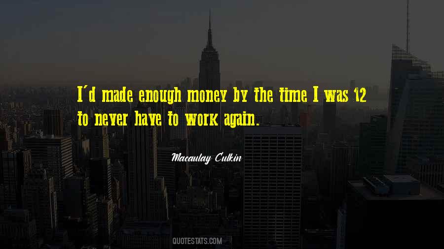 Macaulay Culkin Quotes #1576180