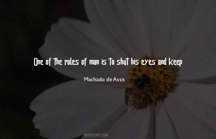 Machado De Assis Quotes #1807664