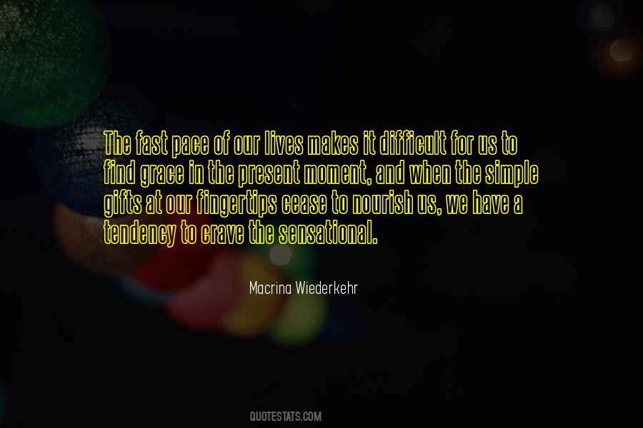 Macrina Wiederkehr Quotes #1783339