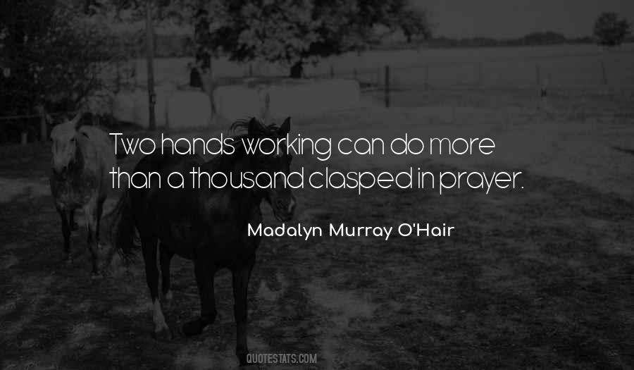 Madalyn Murray O'hair Quotes #1802613