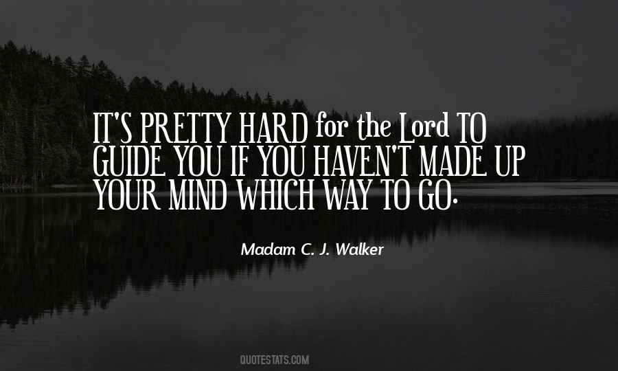 Madam C J Walker Quotes #1854218