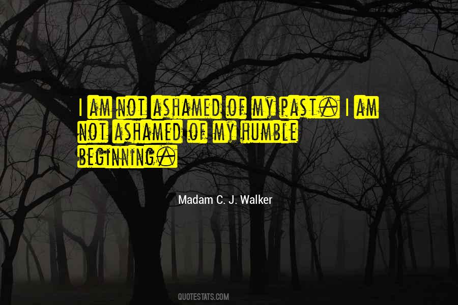 Madam C J Walker Quotes #580981