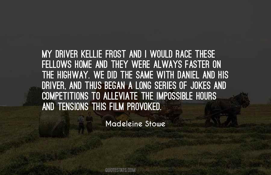 Madeleine Stowe Quotes #1027376