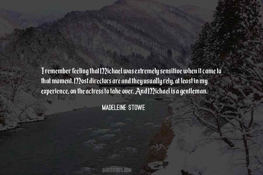 Madeleine Stowe Quotes #735486