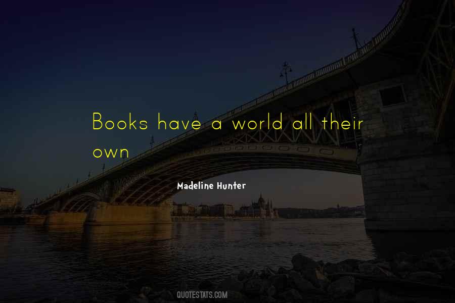 Madeline Hunter Quotes #652458