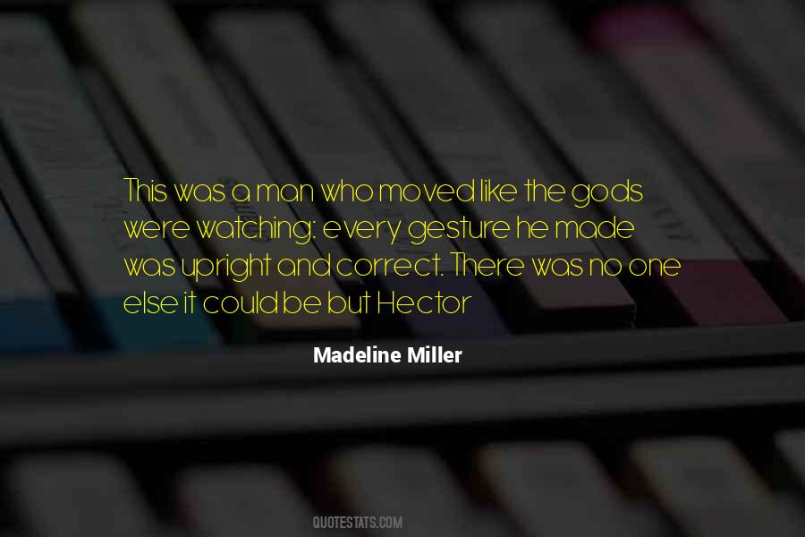 Madeline Miller Quotes #1354929